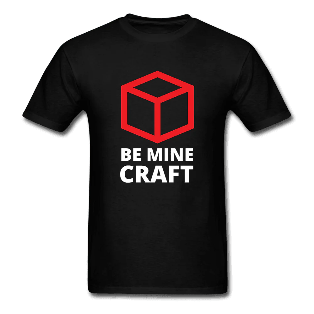 Be Mine Craft Unisex Gamer T-Shirt