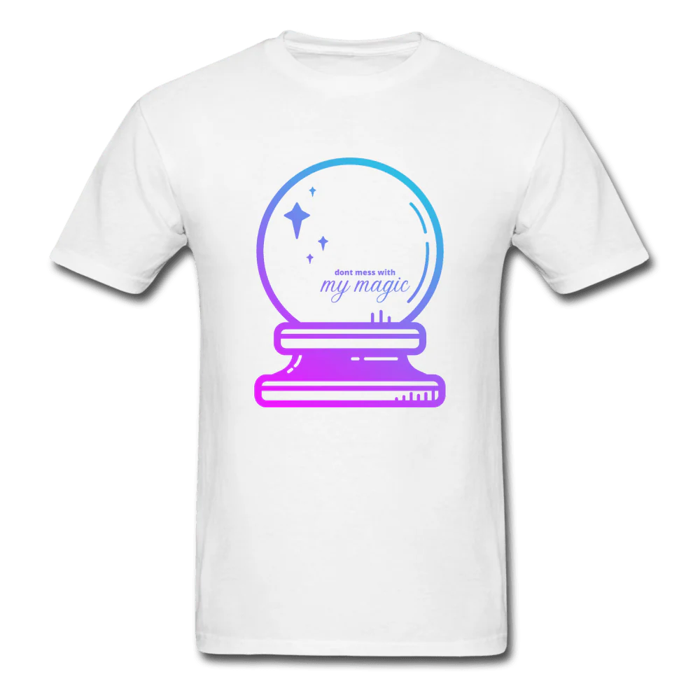 Don't Mess with My Magic Crystal Ball Unisex T-Shirt - Image 5
