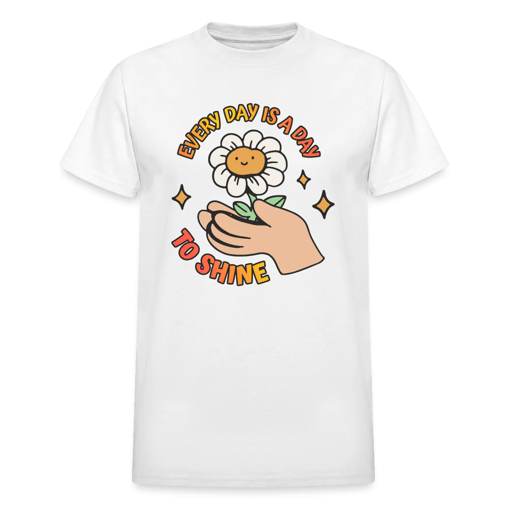 Every Day Is a Day to Shine Cute Shirt - Image 4