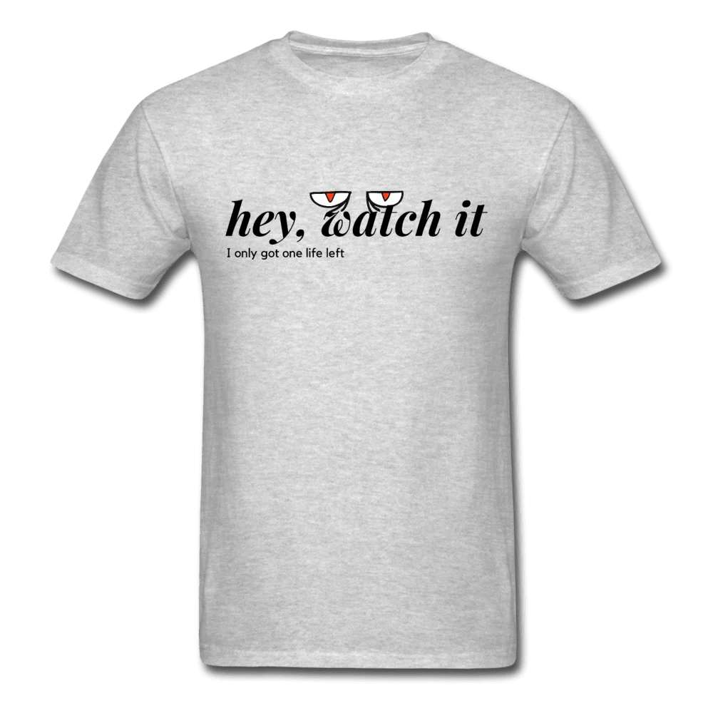 Hey Watch It I Only Got 1 Life Left Funny Unisex Gamer T-Shirt - Image 7