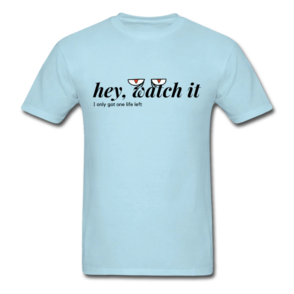 Hey Watch It I Only Got 1 Life Left Funny Unisex Gamer T-Shirt - Image 9