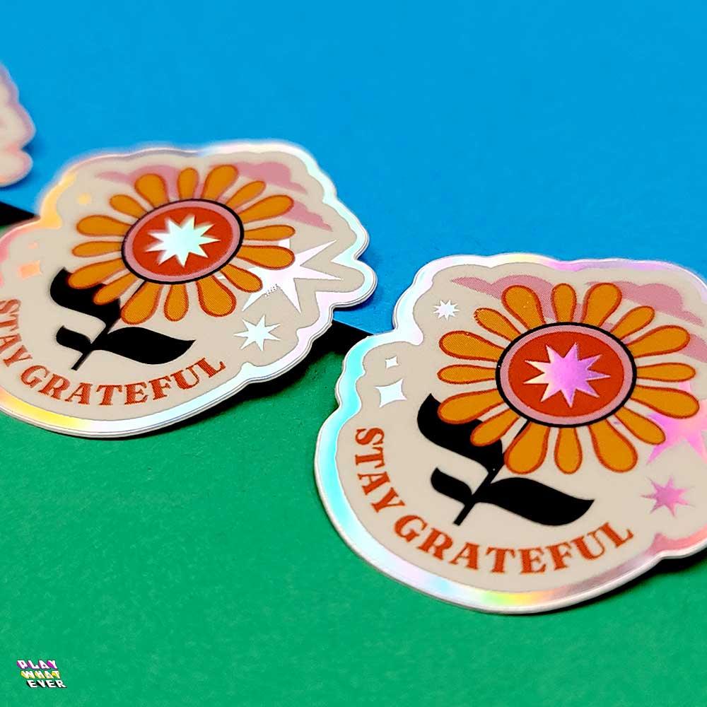 Stay Grateful Retro Flower Holographic Sticker