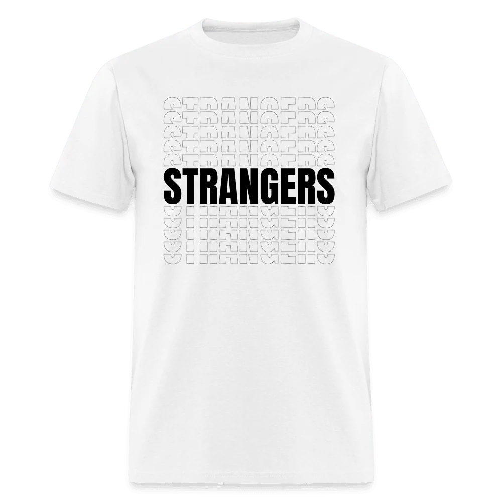 STRANGERS Unisex Classic T-Shirt