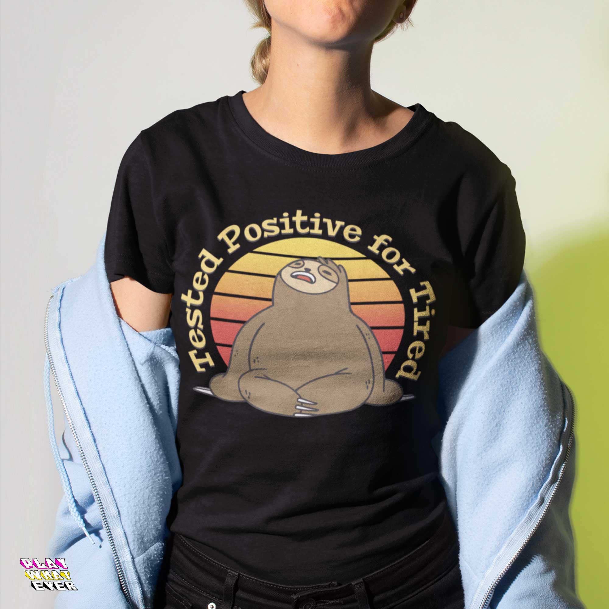 Tested Positive for Tired Funny Sloth T-Shirt - Image 3